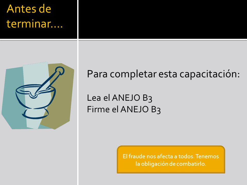 El fraude nos afecta a todos. Tenemos la obligación de combatirlo.