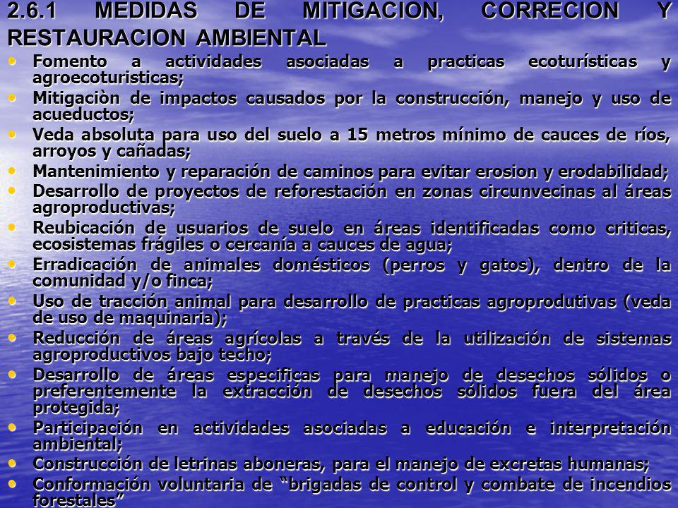 2.6.1 MEDIDAS DE MITIGACION, CORRECION Y RESTAURACION AMBIENTAL