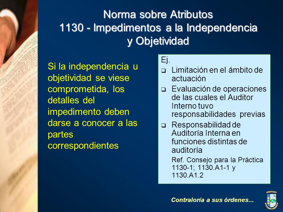 Norma sobre Atributos Impedimentos a la Independencia y Objetividad
