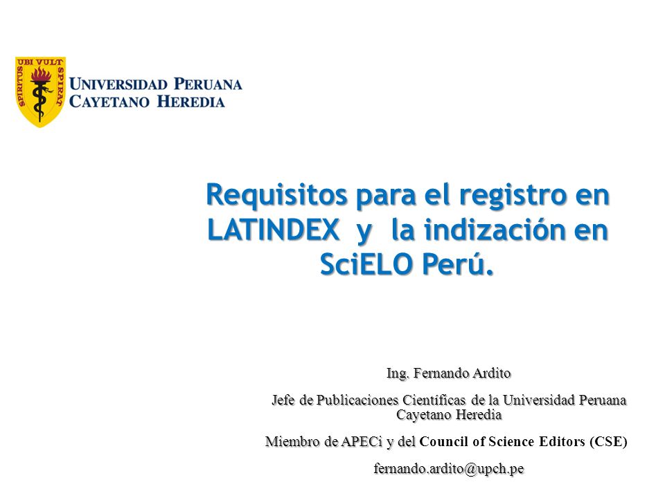 Miembro de APECi y del Council of Science Editors (CSE)