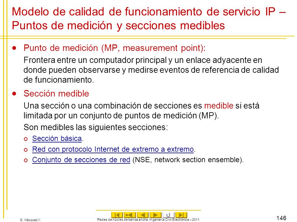 Redes de núcleo de banda ancha. Ingeniería Civil Electrónica – 2011