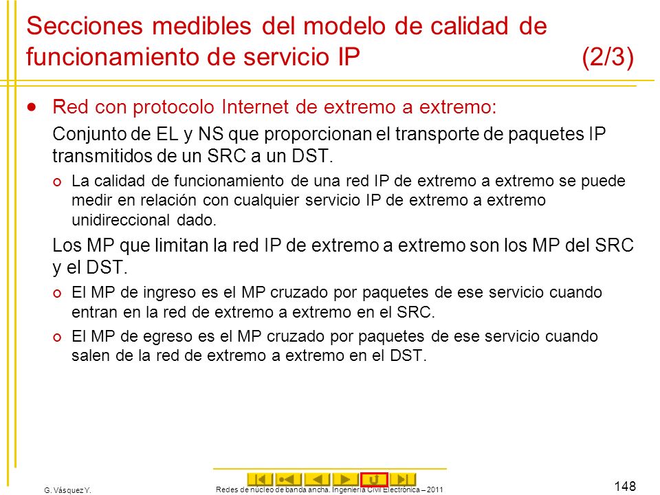 Redes de núcleo de banda ancha. Ingeniería Civil Electrónica – 2011