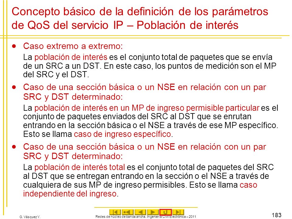 Redes de núcleo de banda ancha. Ingeniería Civil Electrónica – 2011