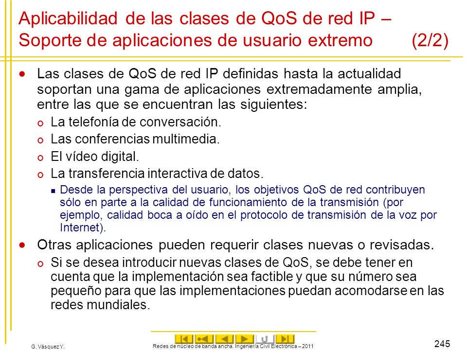 Redes de núcleo de banda ancha. Ingeniería Civil Electrónica – 2011