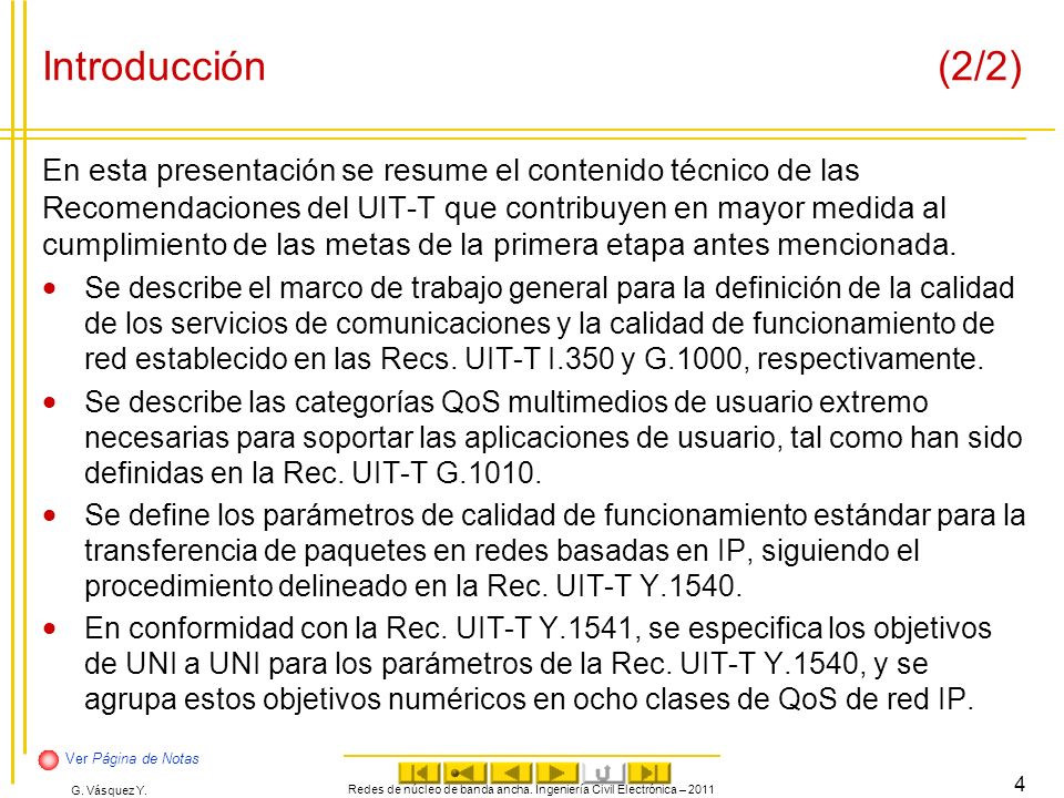 Redes de núcleo de banda ancha. Ingeniería Civil Electrónica – 2011