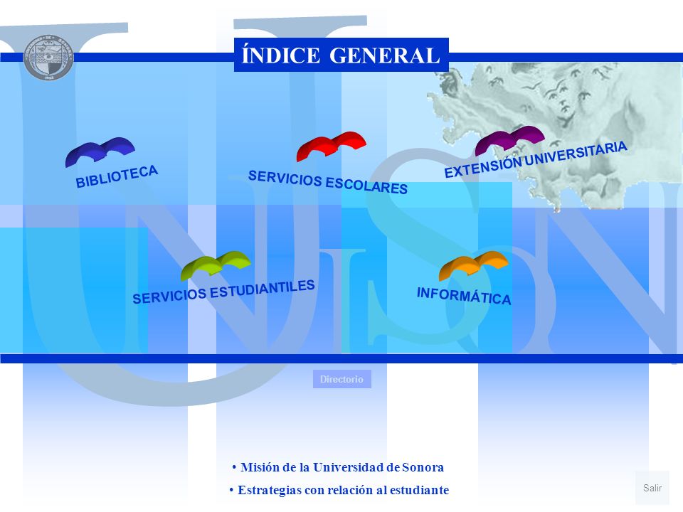 U S N N I O ÍNDICE GENERAL EXTENSIÓN UNIVERSITARIA BIBLIOTECA