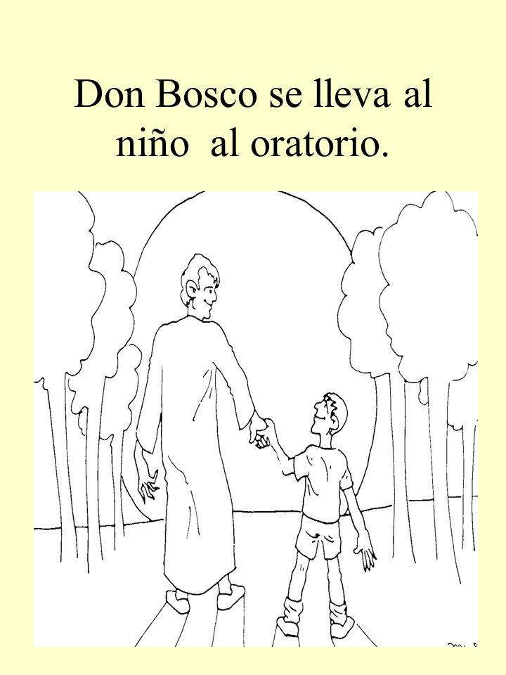 Don Bosco se lleva al niño al oratorio.