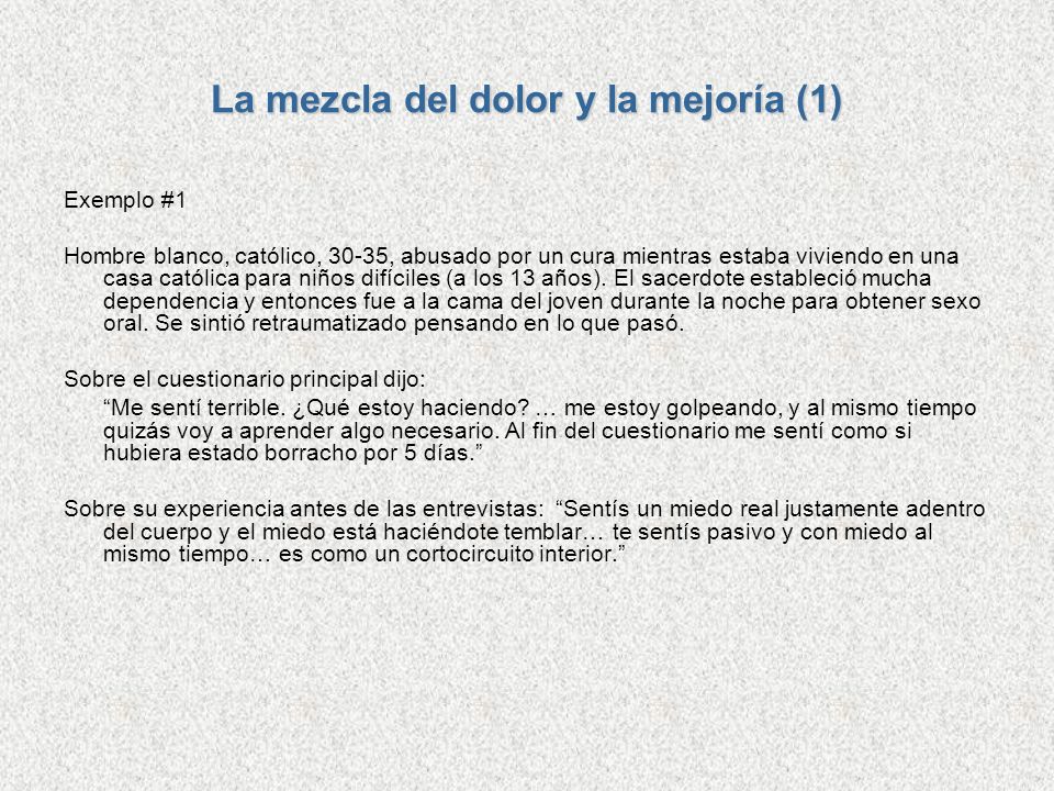 La mezcla del dolor y la mejoría (1)