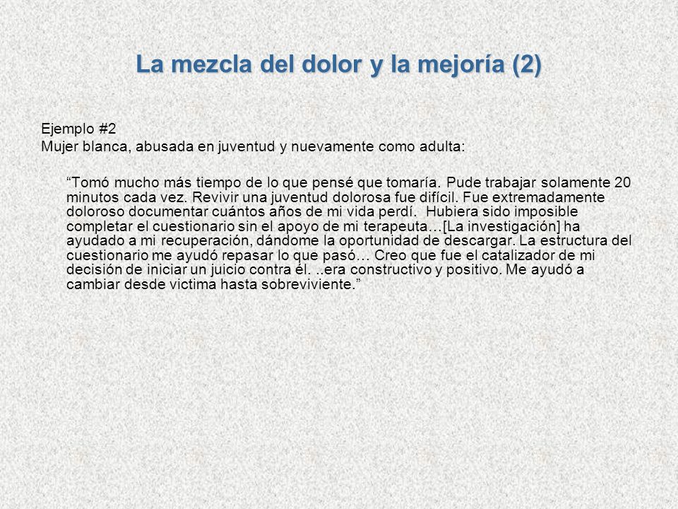 La mezcla del dolor y la mejoría (2)