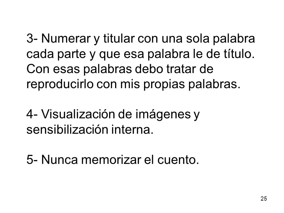 3- Numerar y titular con una sola palabra cada parte y que esa palabra le de título.