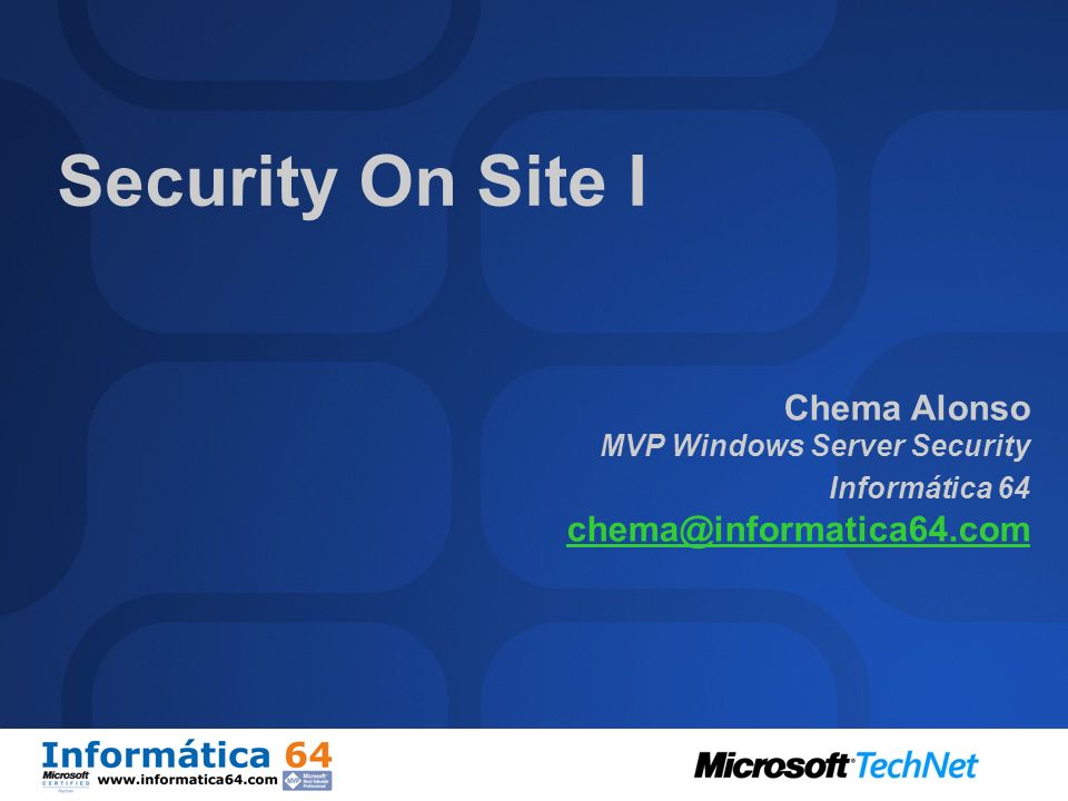 Security On Site I Chema Alonso MVP Windows Server Security Informática 64