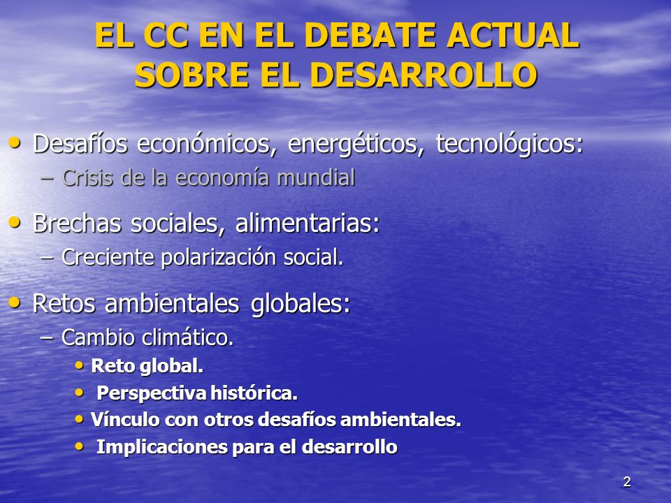 EL CC EN EL DEBATE ACTUAL SOBRE EL DESARROLLO
