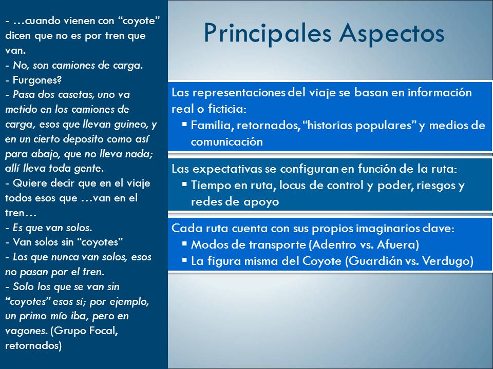 …cuando vienen con coyote dicen que no es por tren que van.