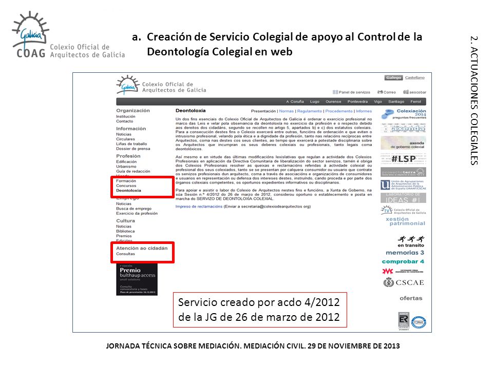 Servicio creado por acdo 4/2012 de la JG de 26 de marzo de 2012
