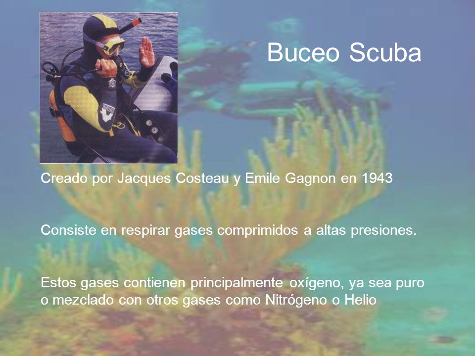 Buceo Scuba Creado por Jacques Costeau y Emile Gagnon en 1943