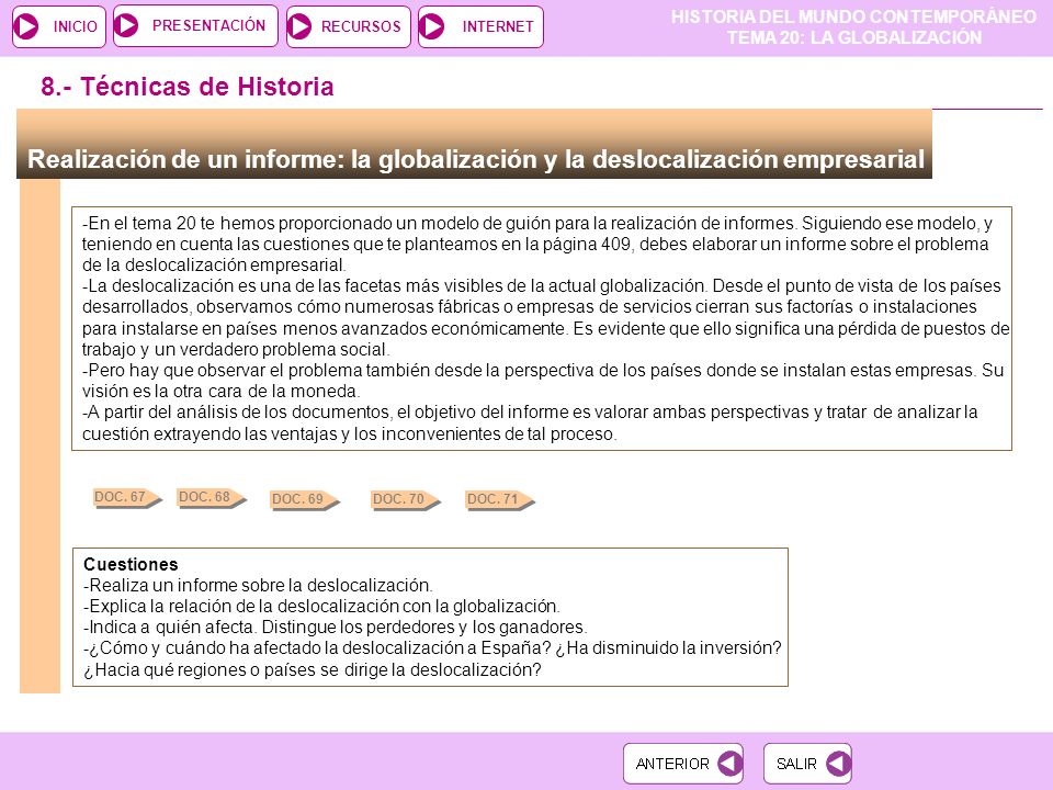 8.- Técnicas de Historia Realización de un informe: la globalización y la deslocalización empresarial.