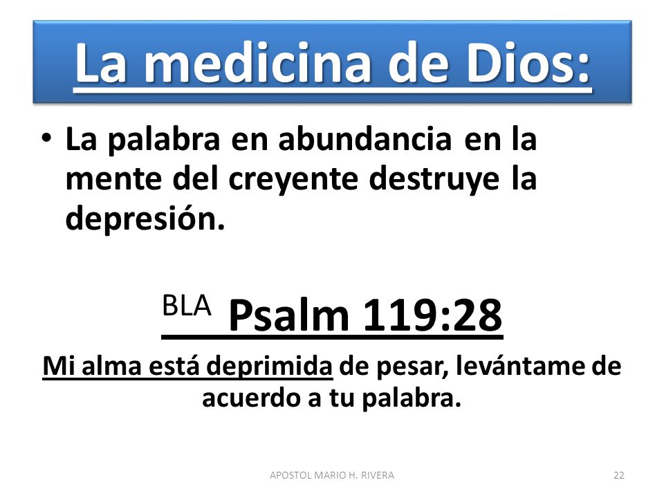 Mi alma está deprimida de pesar, levántame de acuerdo a tu palabra.