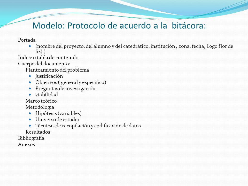 Modelo: Protocolo de acuerdo a la bitácora: