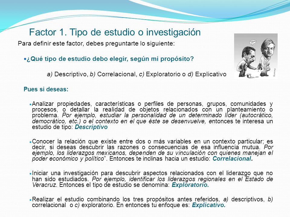 Factor 1. Tipo de estudio o investigación