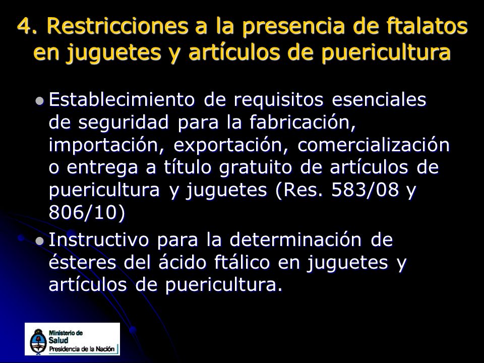 4. Restricciones a la presencia de ftalatos en juguetes y artículos de puericultura