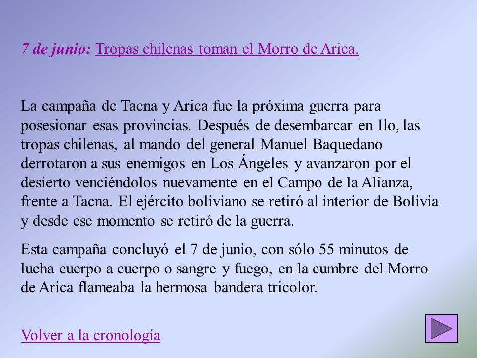 7 de junio: Tropas chilenas toman el Morro de Arica.