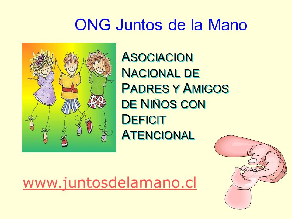 ASOCIACION NACIONAL DE PADRES Y AMIGOS DE NIÑOS CON DEFICIT ATENCIONAL