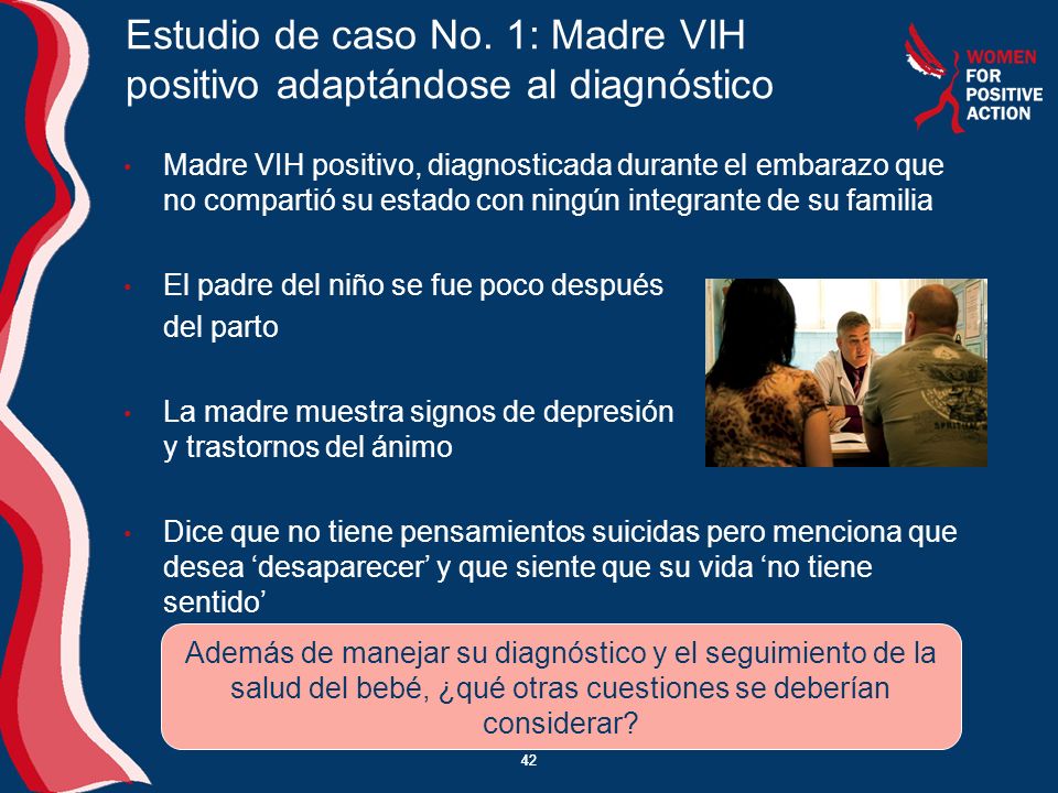 Estudio de caso No. 1: Madre VIH positivo adaptándose al diagnóstico