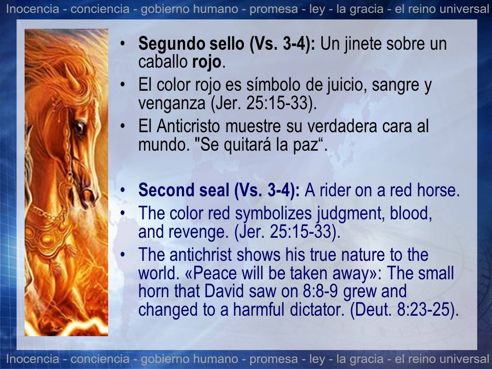Segundo sello (Vs. 3-4): Un jinete sobre un caballo rojo.