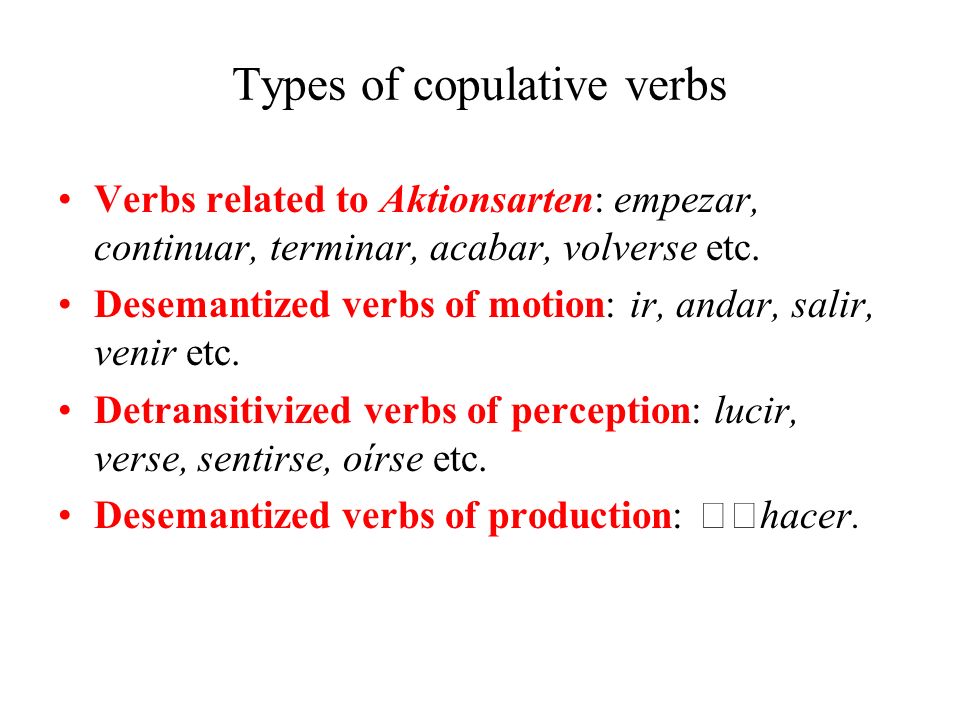 Types of copulative verbs