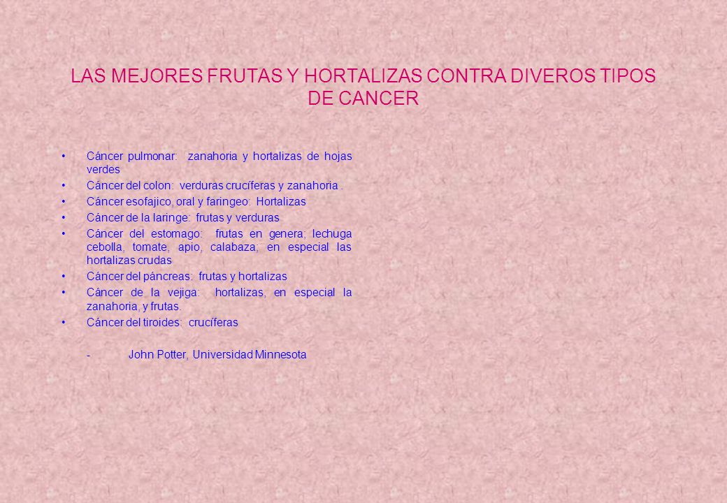 LAS MEJORES FRUTAS Y HORTALIZAS CONTRA DIVEROS TIPOS DE CANCER