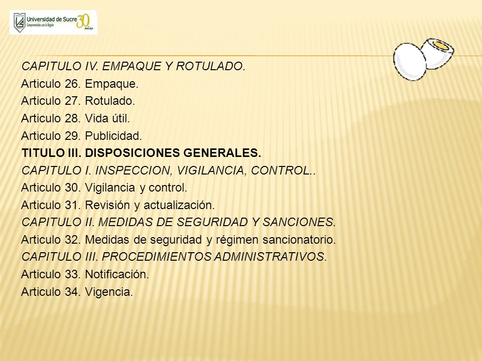 CAPITULO IV. EMPAQUE Y ROTULADO. Articulo 26. Empaque. Articulo 27