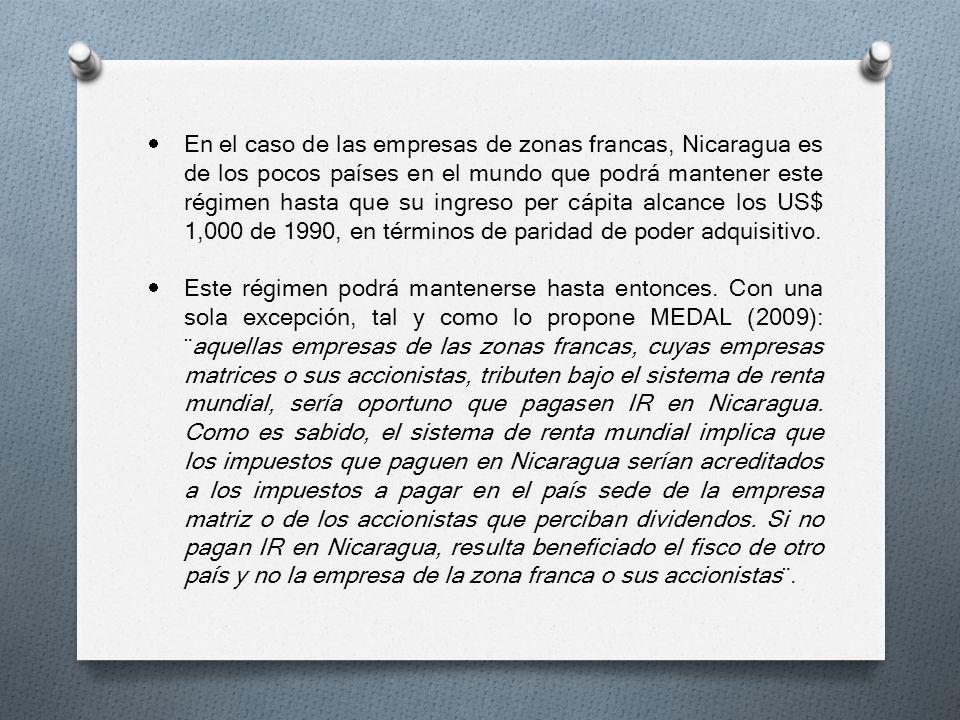En el caso de las empresas de zonas francas, Nicaragua es de los pocos países en el mundo que podrá mantener este régimen hasta que su ingreso per cápita alcance los US$ 1,000 de 1990, en términos de paridad de poder adquisitivo.
