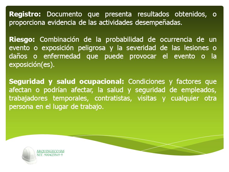 Registro: Documento que presenta resultados obtenidos, o proporciona evidencia de las actividades desempeñadas.