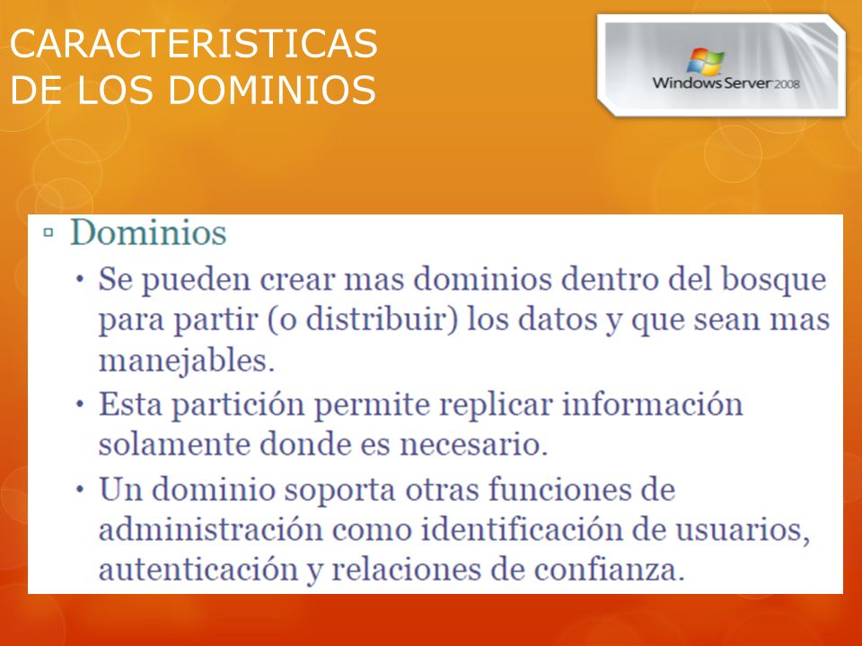 CARACTERISTICAS DE LOS DOMINIOS