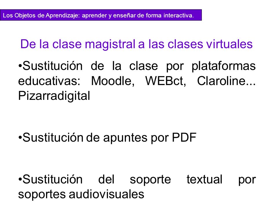 De la clase magistral a las clases virtuales