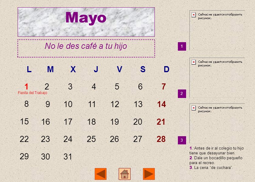 Mayo No le des café a tu hijo L M X J V S D