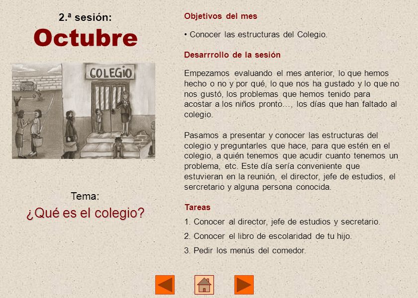 Octubre ¿Qué es el colegio 2.ª sesión: Tema: Objetivos del mes