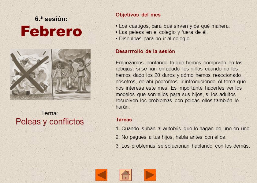 Febrero Peleas y conflictos 6.ª sesión: Tema: Objetivos del mes