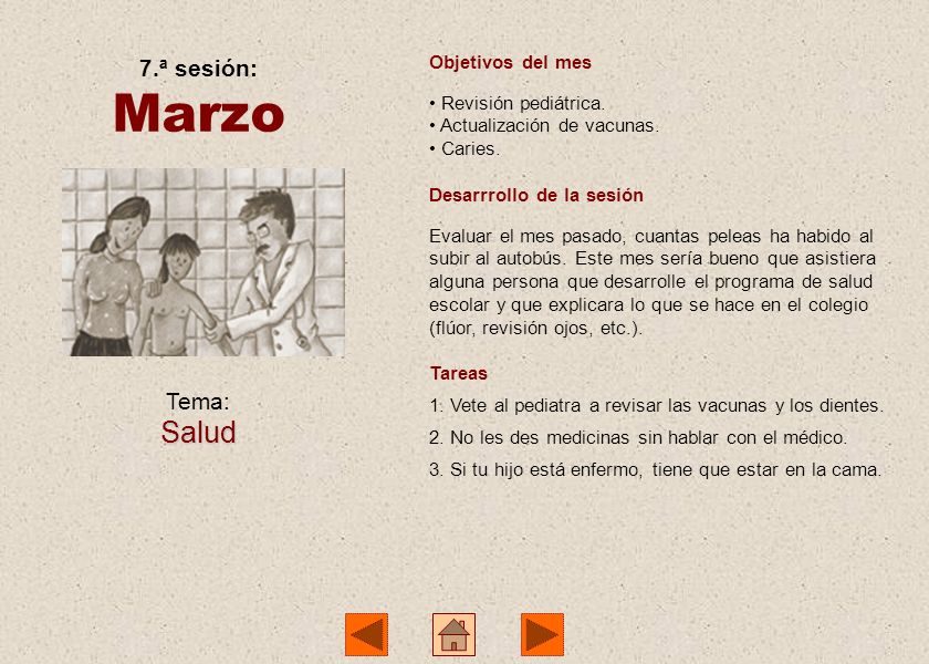 Marzo Salud 7.ª sesión: Tema: Objetivos del mes Revisión pediátrica.