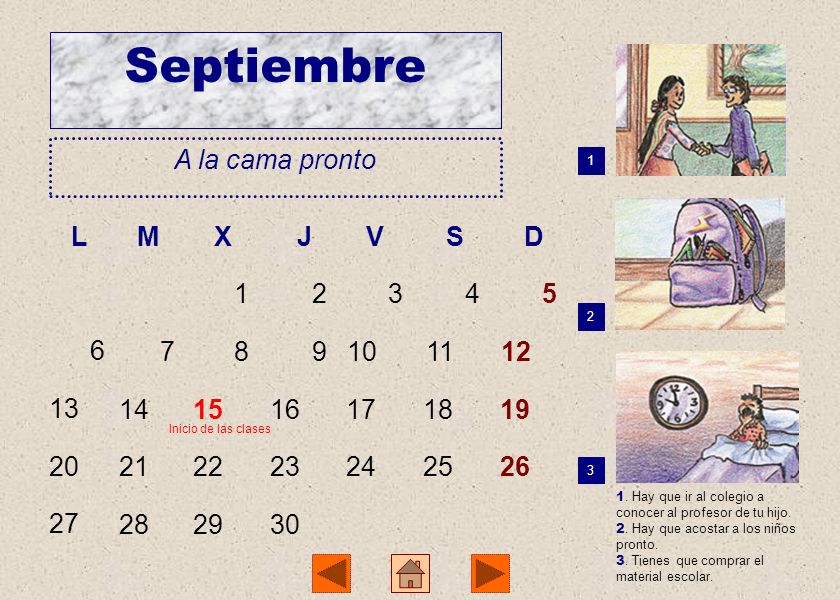 Septiembre A la cama pronto L M X J V S D