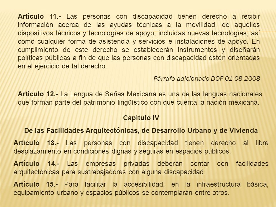 De las Facilidades Arquitectónicas, de Desarrollo Urbano y de Vivienda