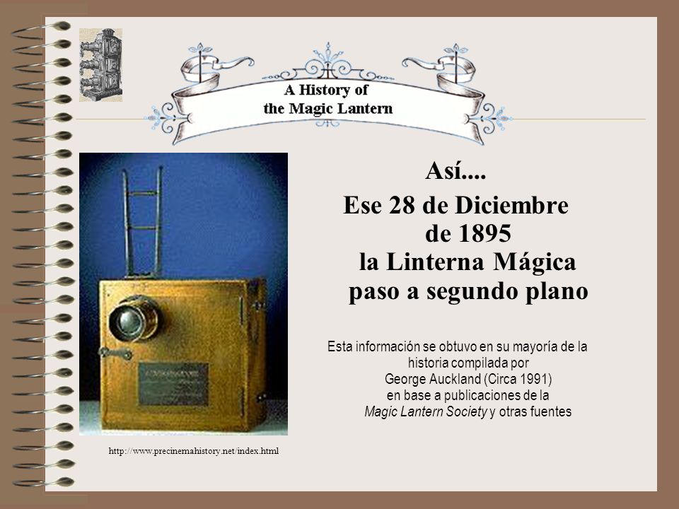 Ese 28 de Diciembre de 1895 la Linterna Mágica paso a segundo plano
