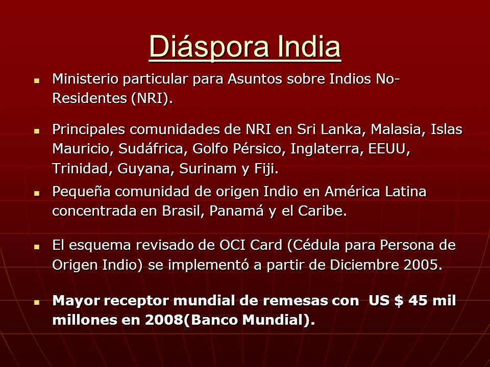Diáspora India Ministerio particular para Asuntos sobre Indios No-Residentes (NRI).