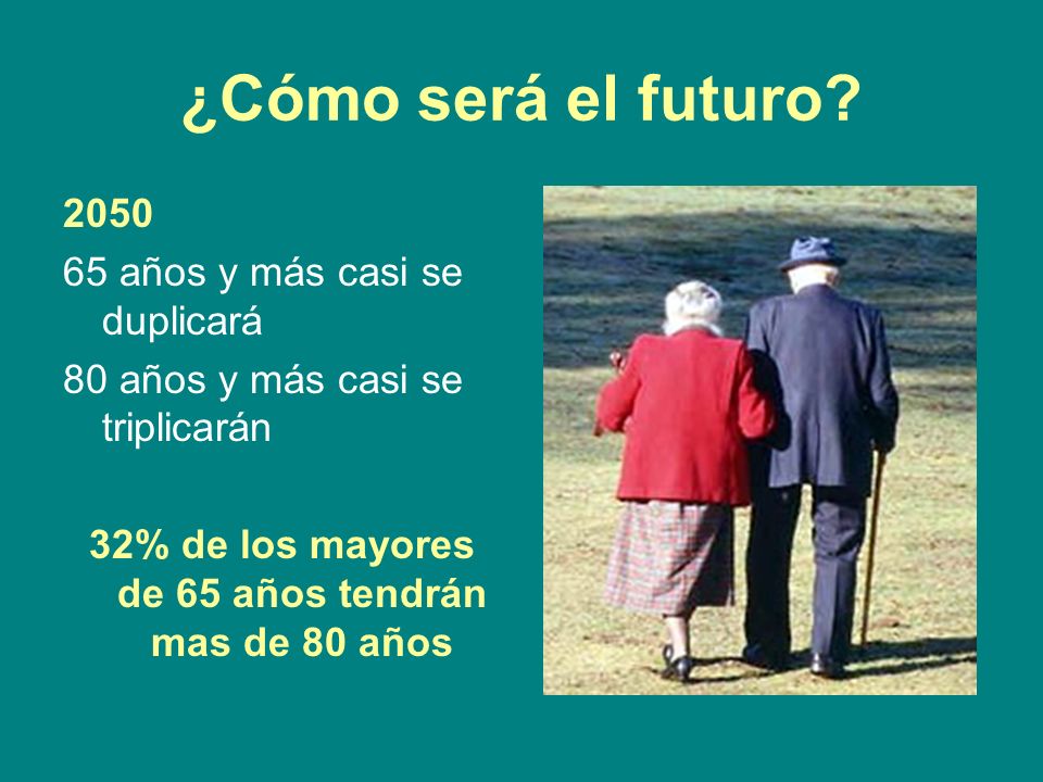 32% de los mayores de 65 años tendrán mas de 80 años