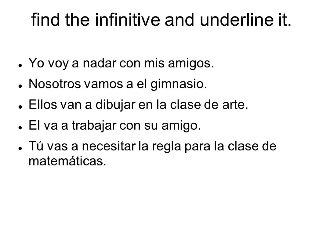 find the infinitive and underline it.