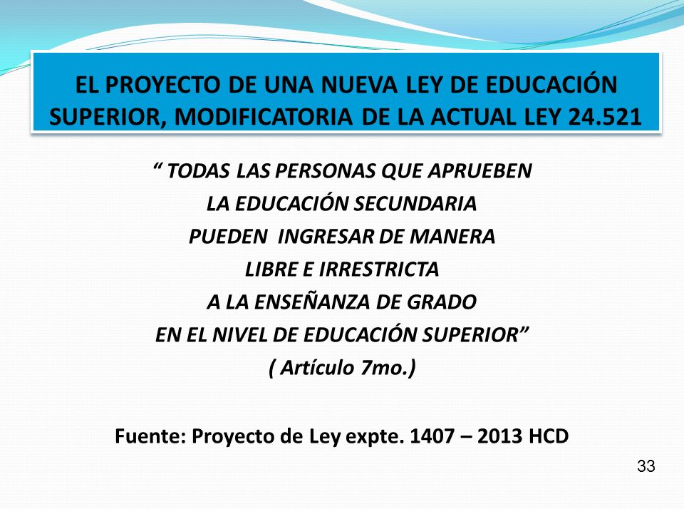 EL PROYECTO DE UNA NUEVA LEY DE EDUCACIÓN SUPERIOR, MODIFICATORIA DE LA ACTUAL LEY