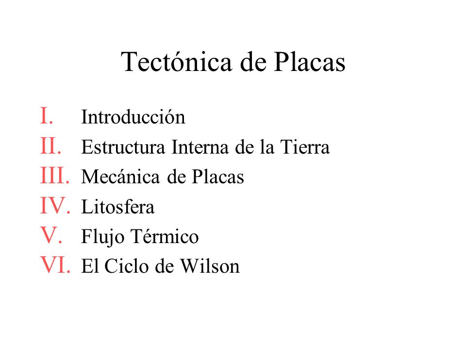 Tectónica de Placas Introducción Estructura Interna de la Tierra