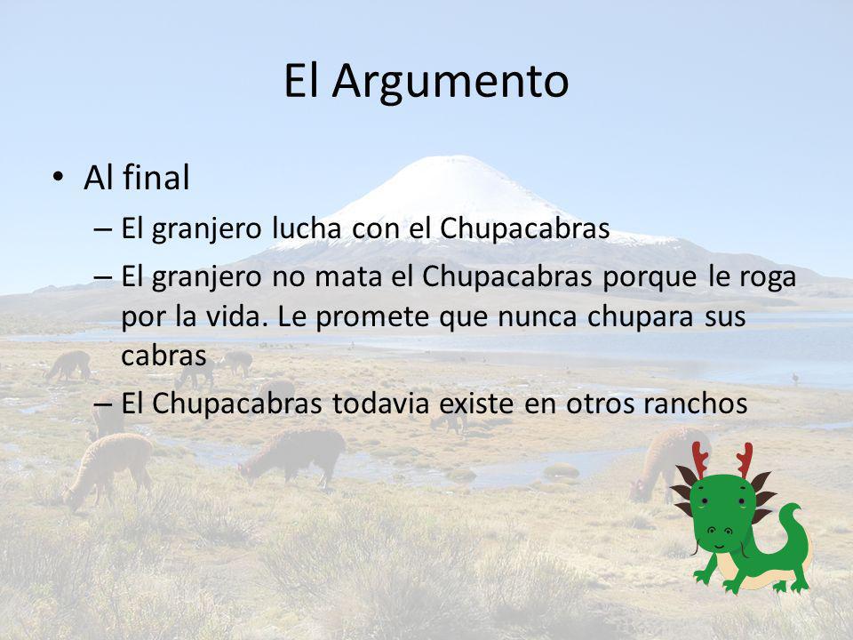 El Argumento Al final El granjero lucha con el Chupacabras