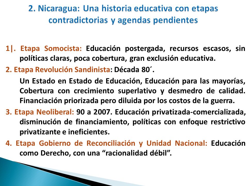 2. Nicaragua: Una historia educativa con etapas contradictorias y agendas pendientes