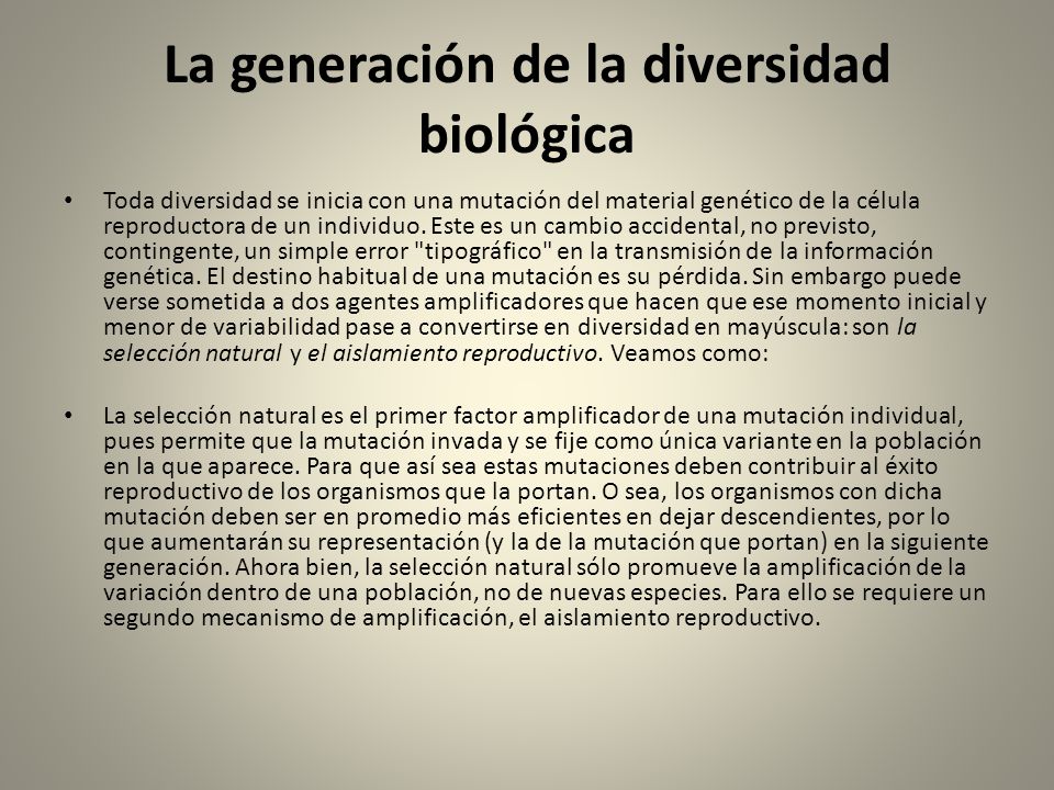 La generación de la diversidad biológica